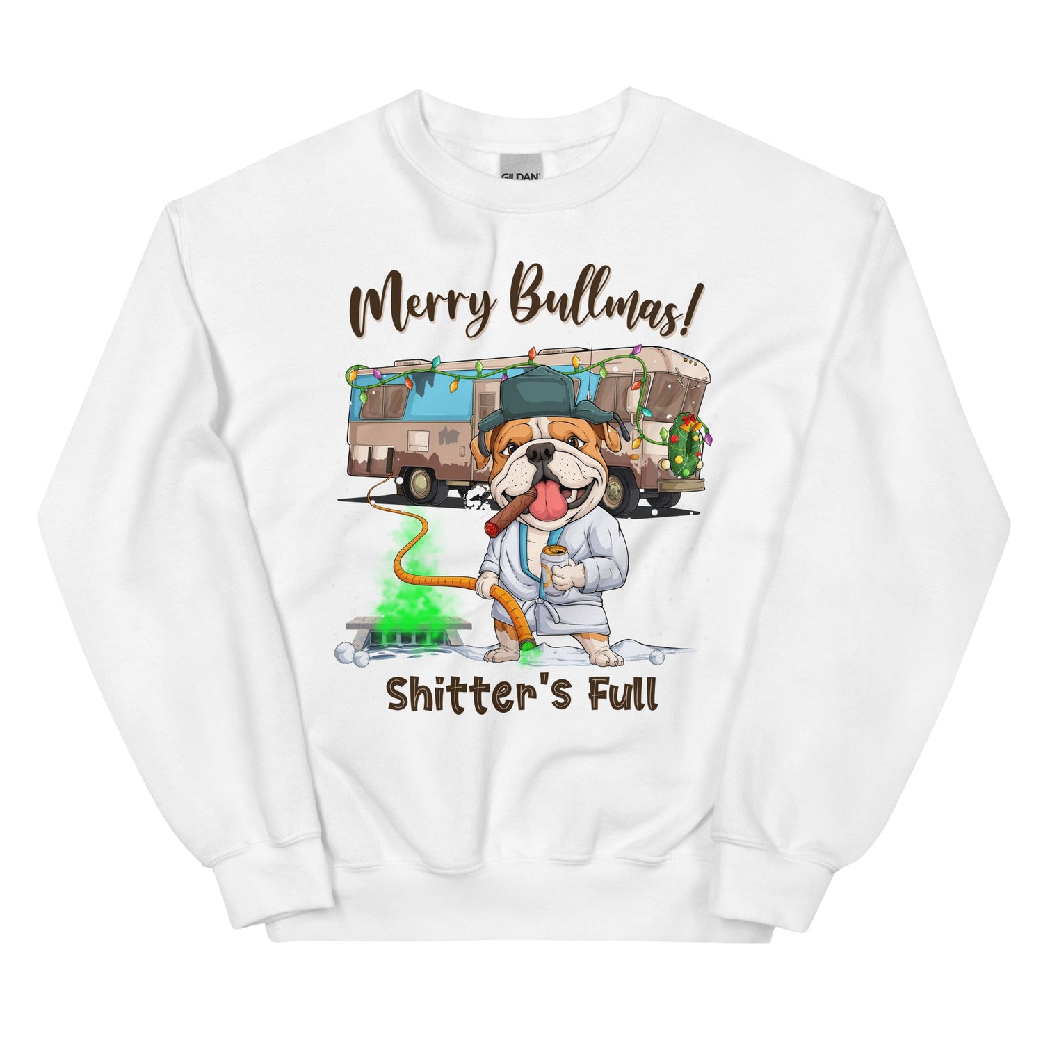 Merry Bullmas “Shitter’s Full” Bulldog Sweatshirt