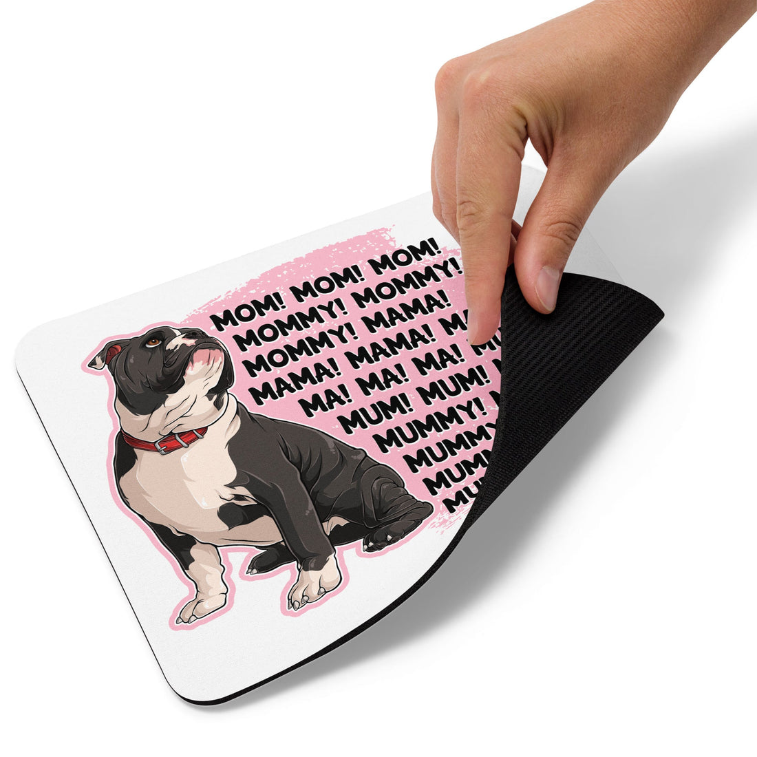 "Mom, Mommy, Mama" English Bulldog Mouse Pad | B&W Colored