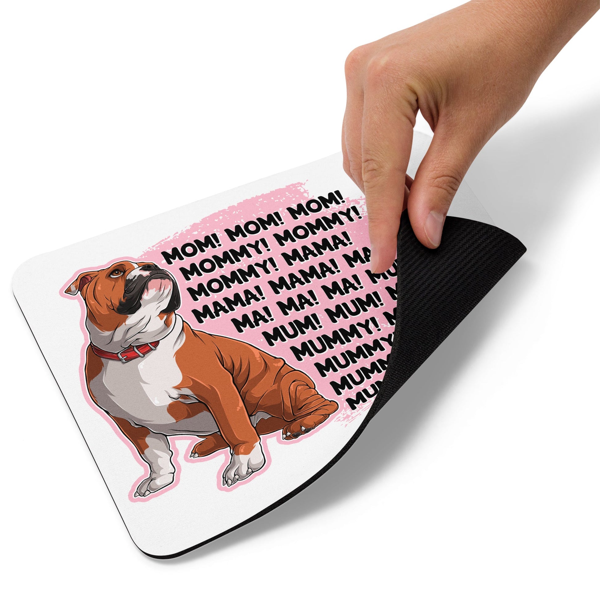 "Mom, Mommy, Mama" English Bulldog Mouse Pad | Red & White Colored