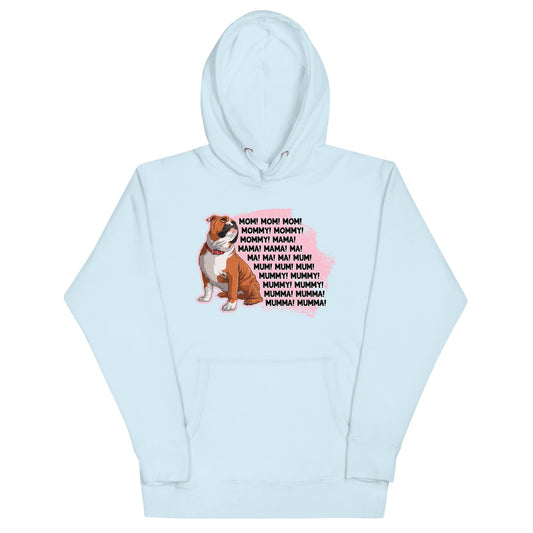 "Mom, Mommy, Mama" English Bulldog Unisex Hoodie | Red & White Colored