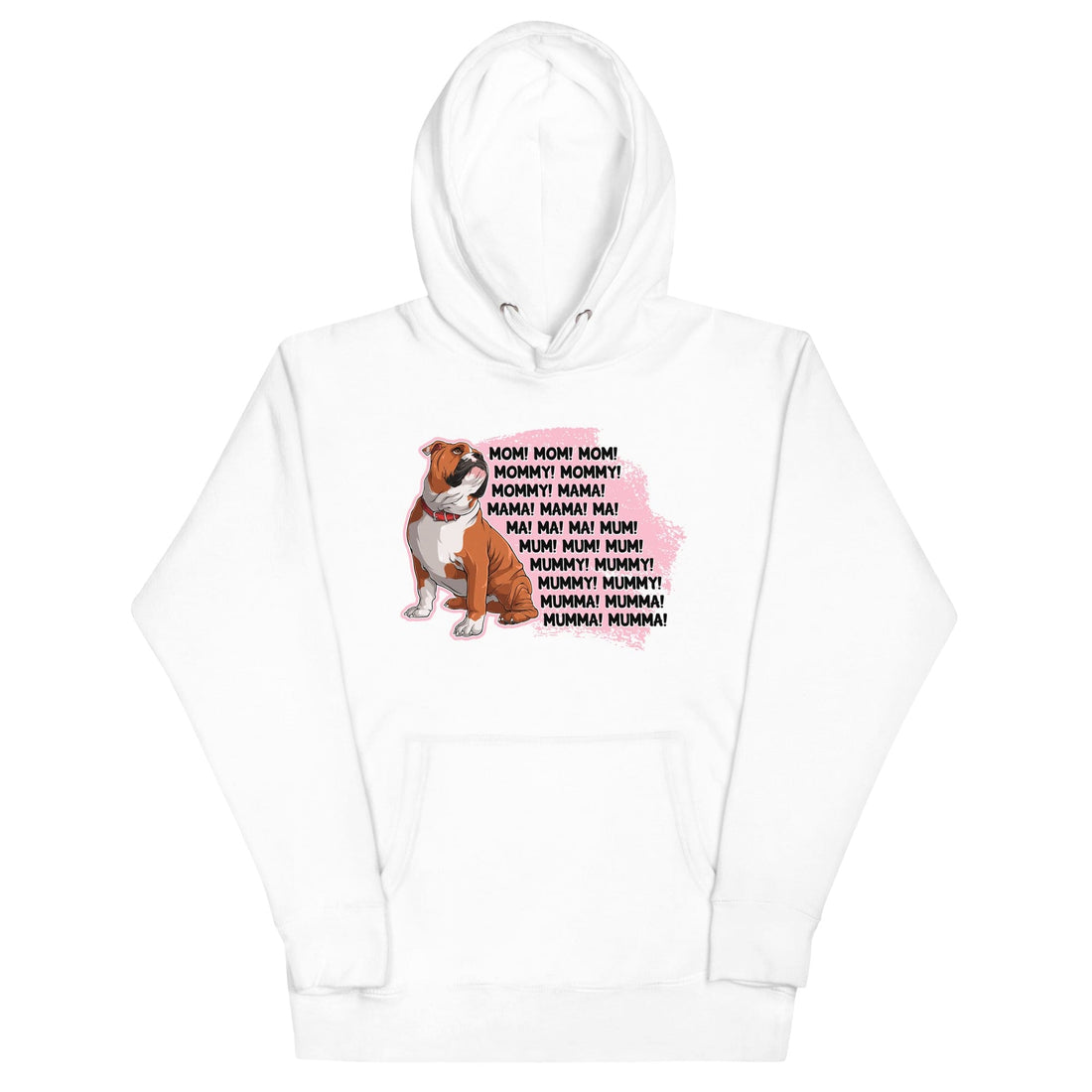 &quot;Mom, Mommy, Mama&quot; English Bulldog Unisex Hoodie | Red &amp; White Colored