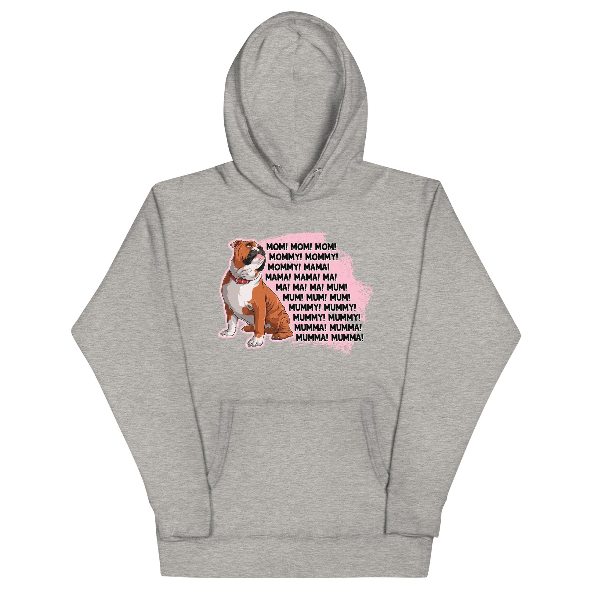 "Mom, Mommy, Mama" English Bulldog Unisex Hoodie | Red & White Colored