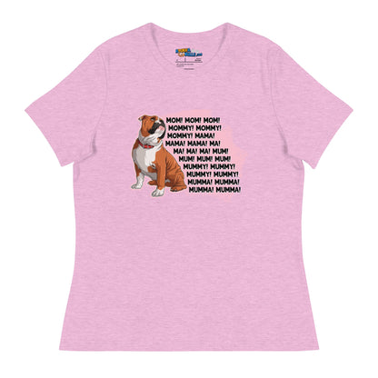 &quot;Mom, Mommy, Mama&quot; English Bulldog Women&