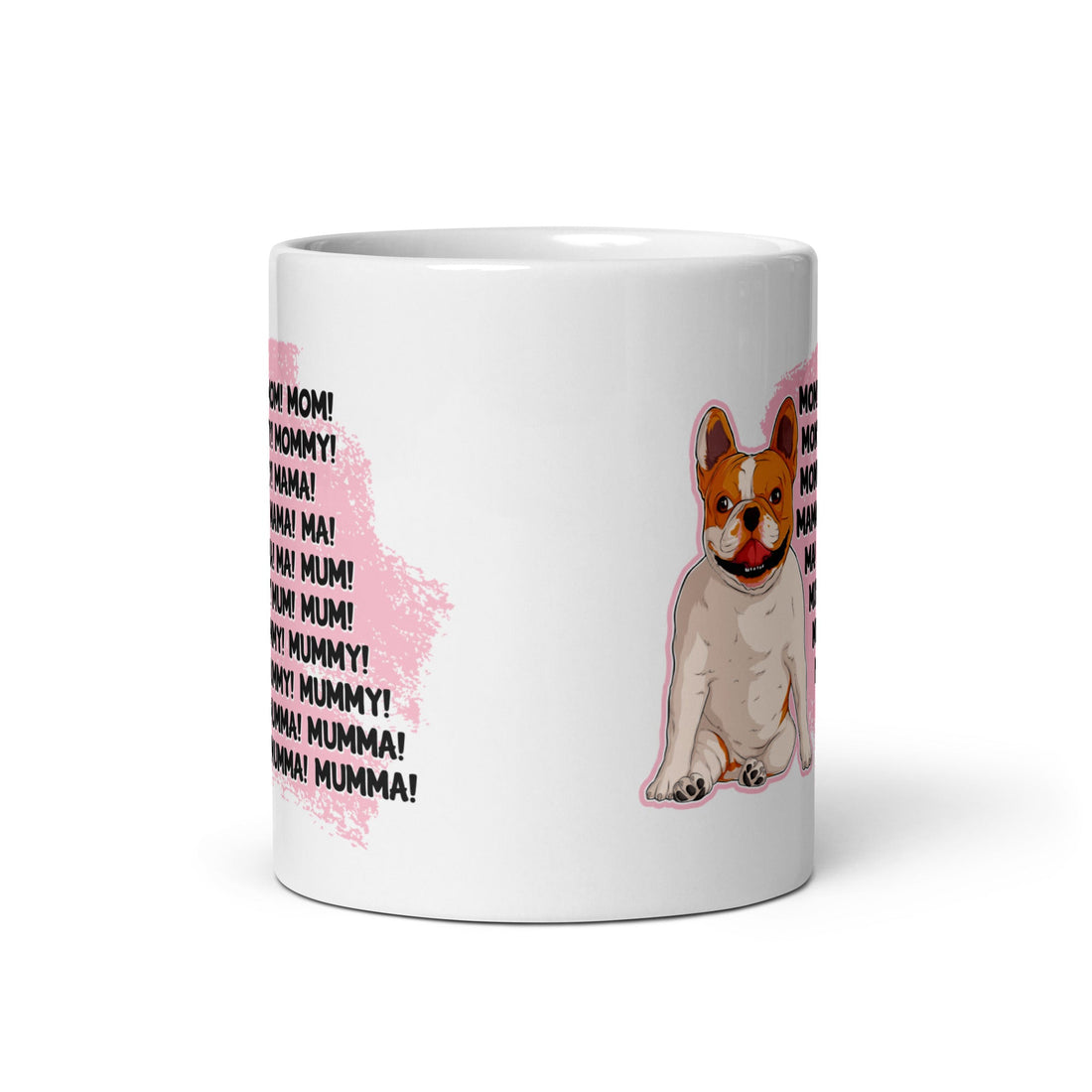 &quot;Mom, Mommy, Mama&quot; French Bulldog Mug | Red &amp; White Colored