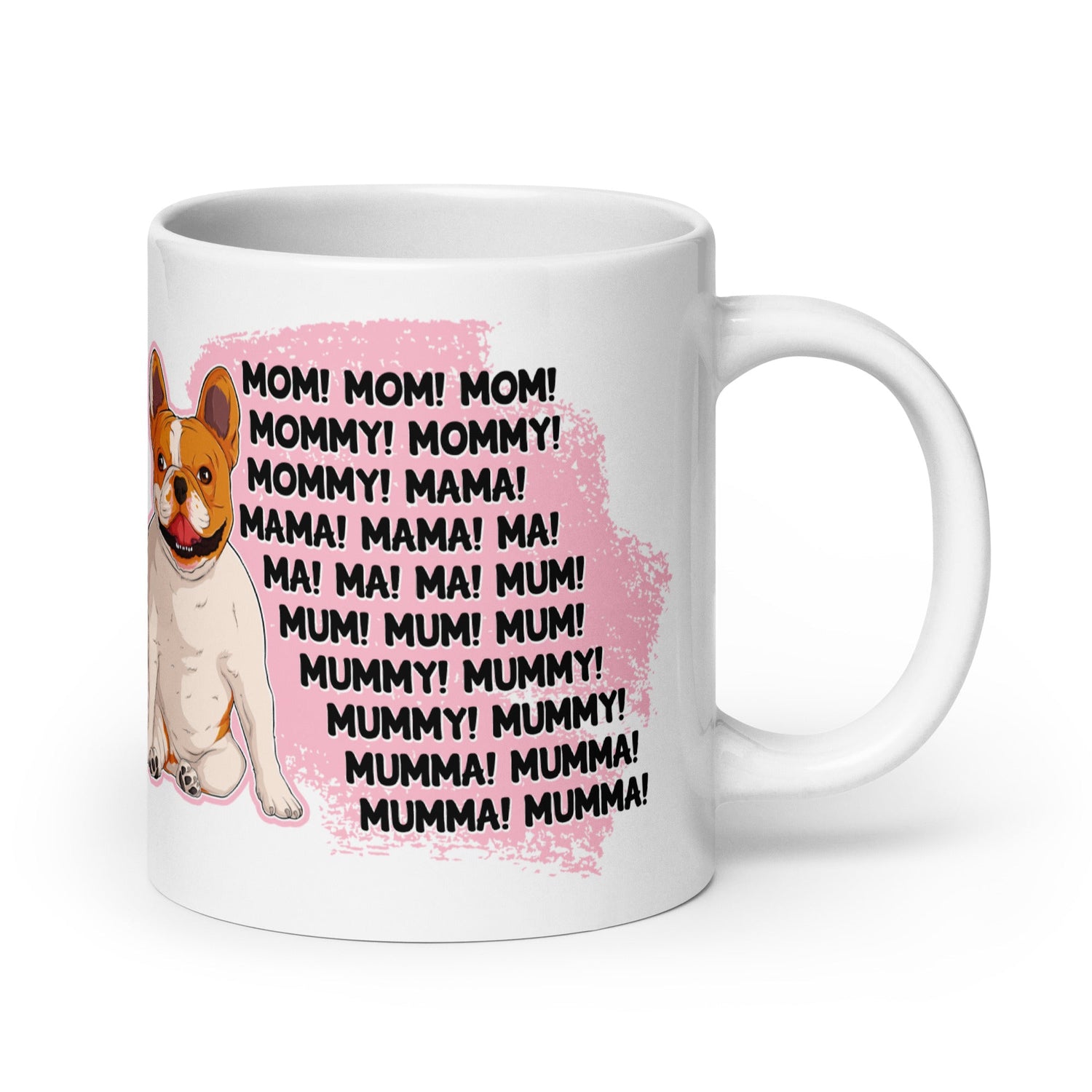 &quot;Mom, Mommy, Mama&quot; French Bulldog Mug | Red &amp; White Colored