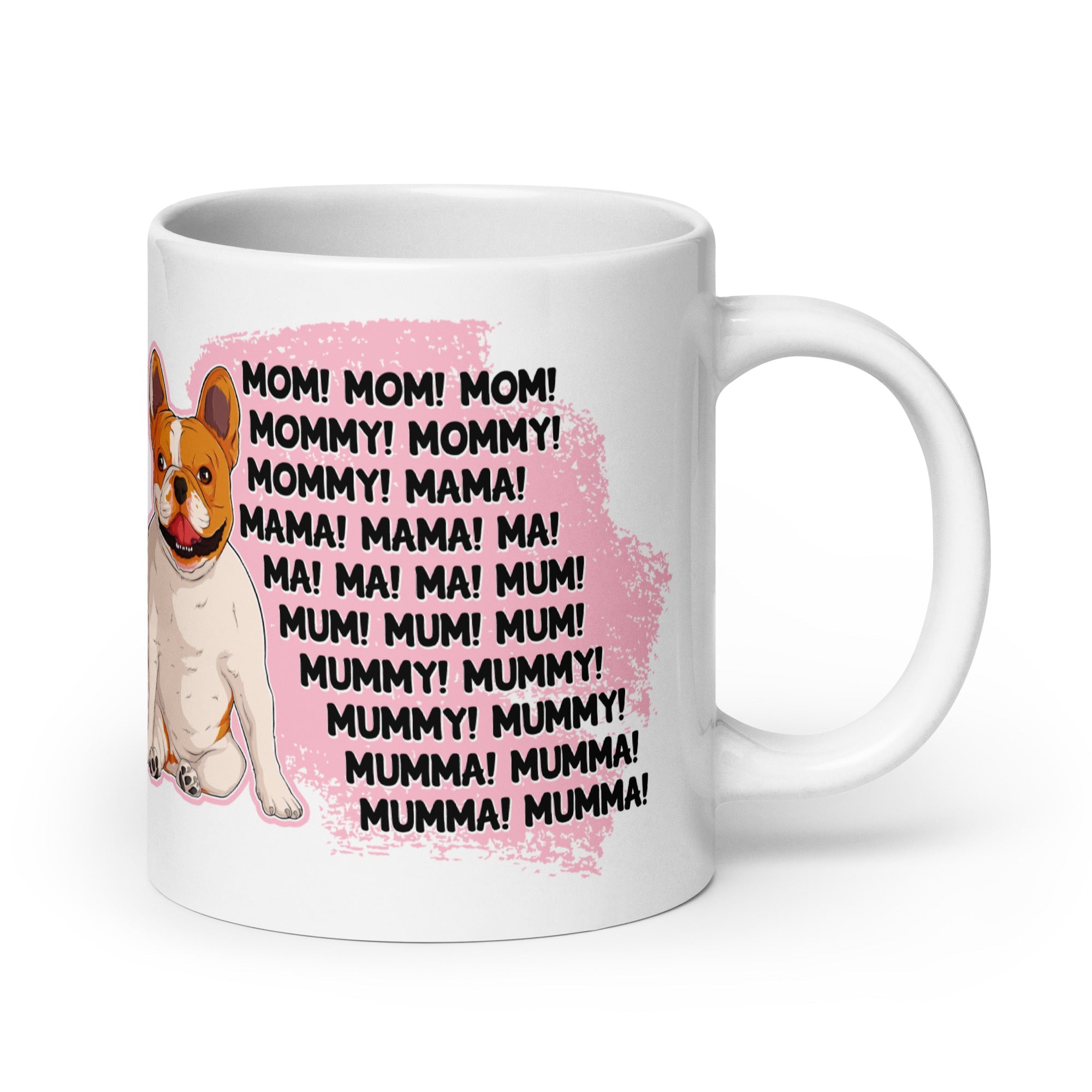 &quot;Mom, Mommy, Mama&quot; French Bulldog Mug | Red &amp; White Colored