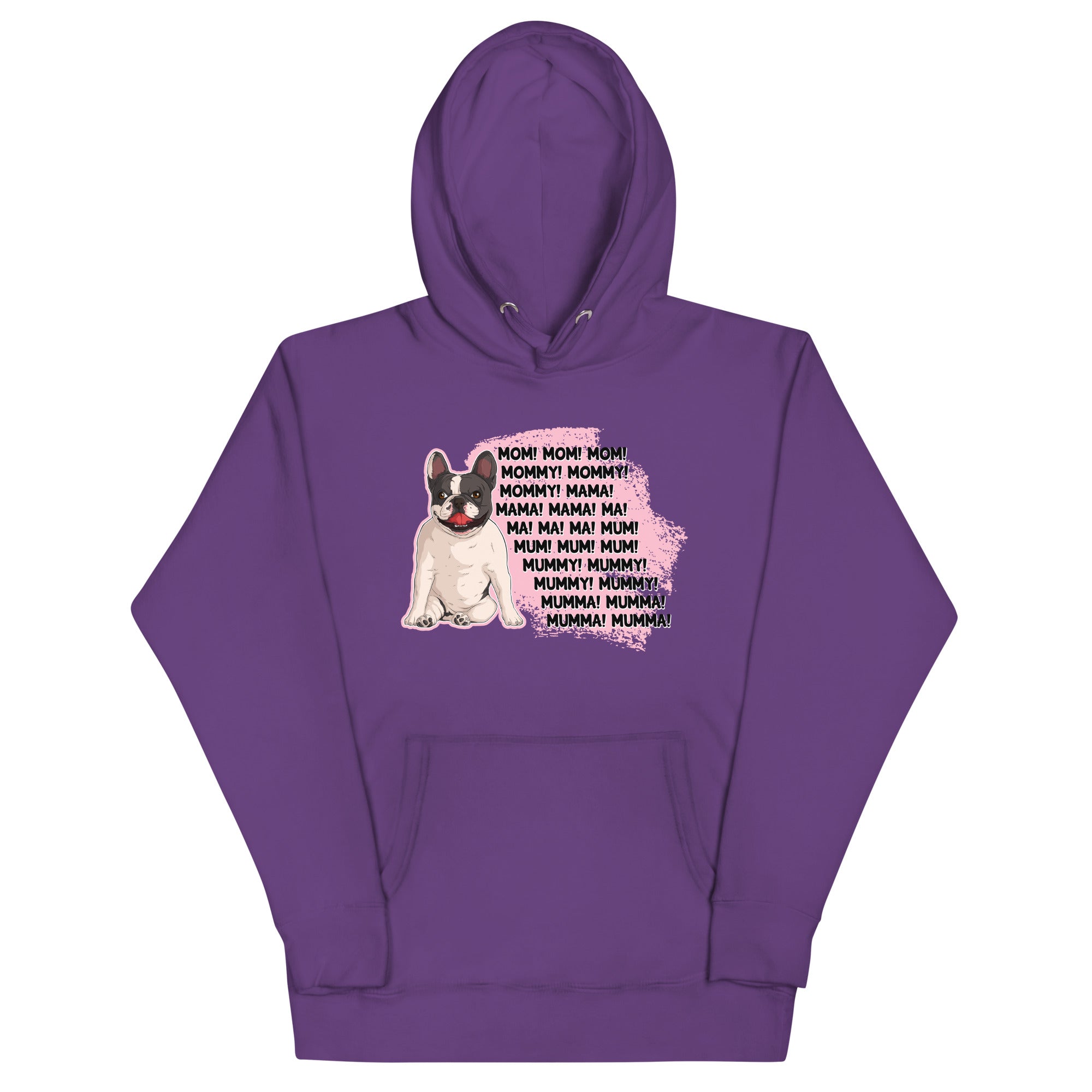 &quot;Mom, Mommy, Mama&quot; French Bulldog Unisex Hoodie