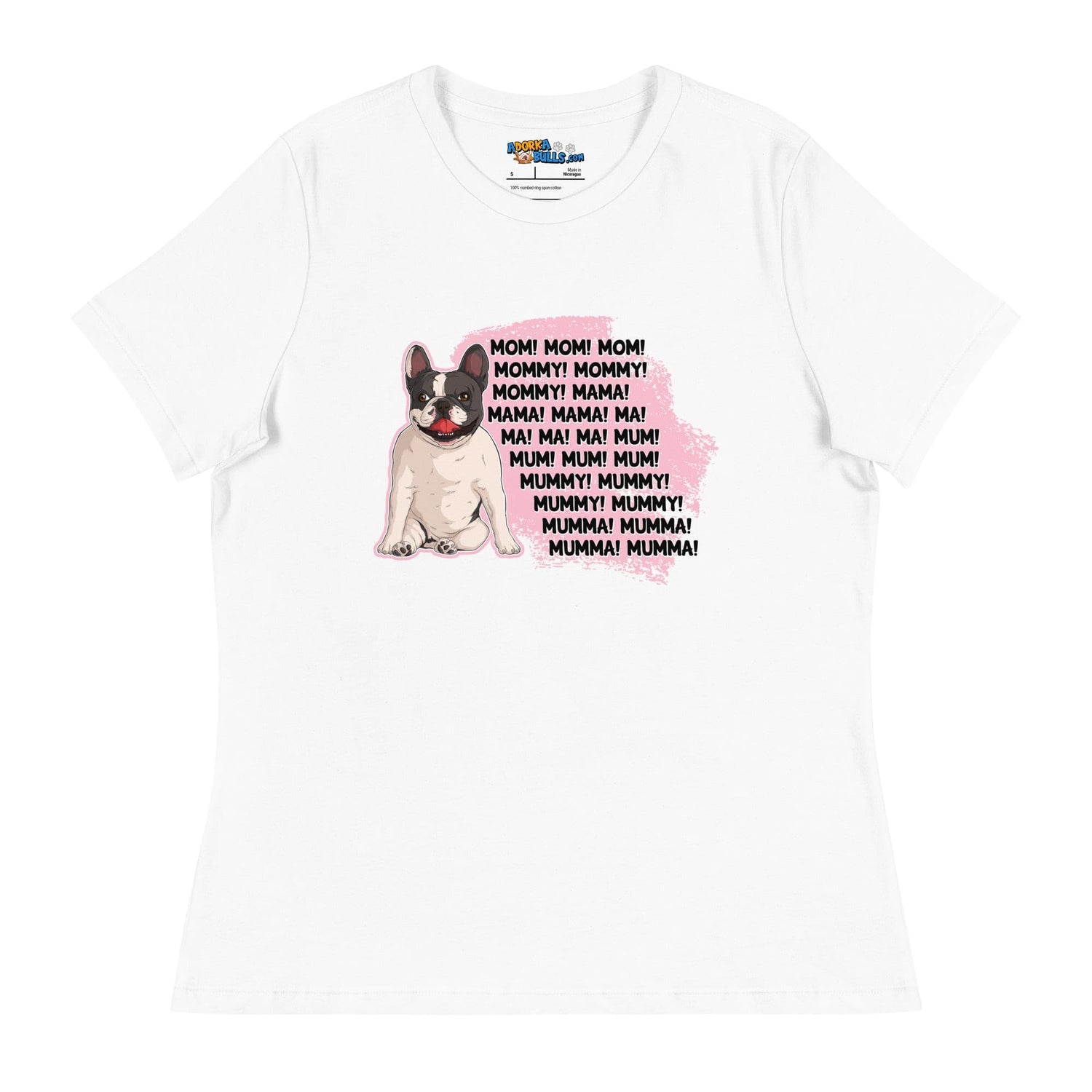 &quot;Mom, Mommy, Mama&quot; French Bulldog Women&