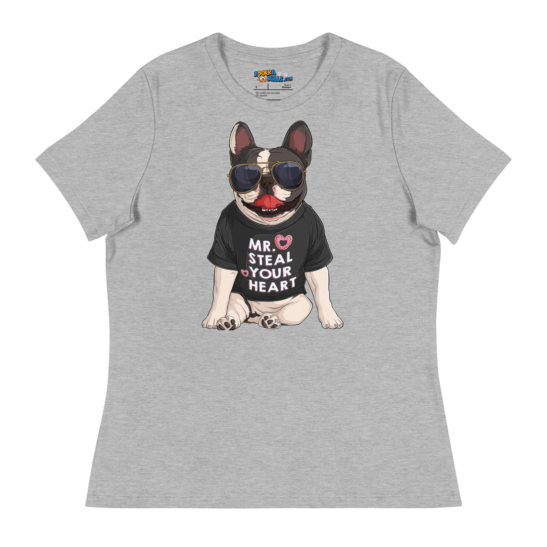 &quot;Mr Steal Your Heart&quot; French Bulldog Women&