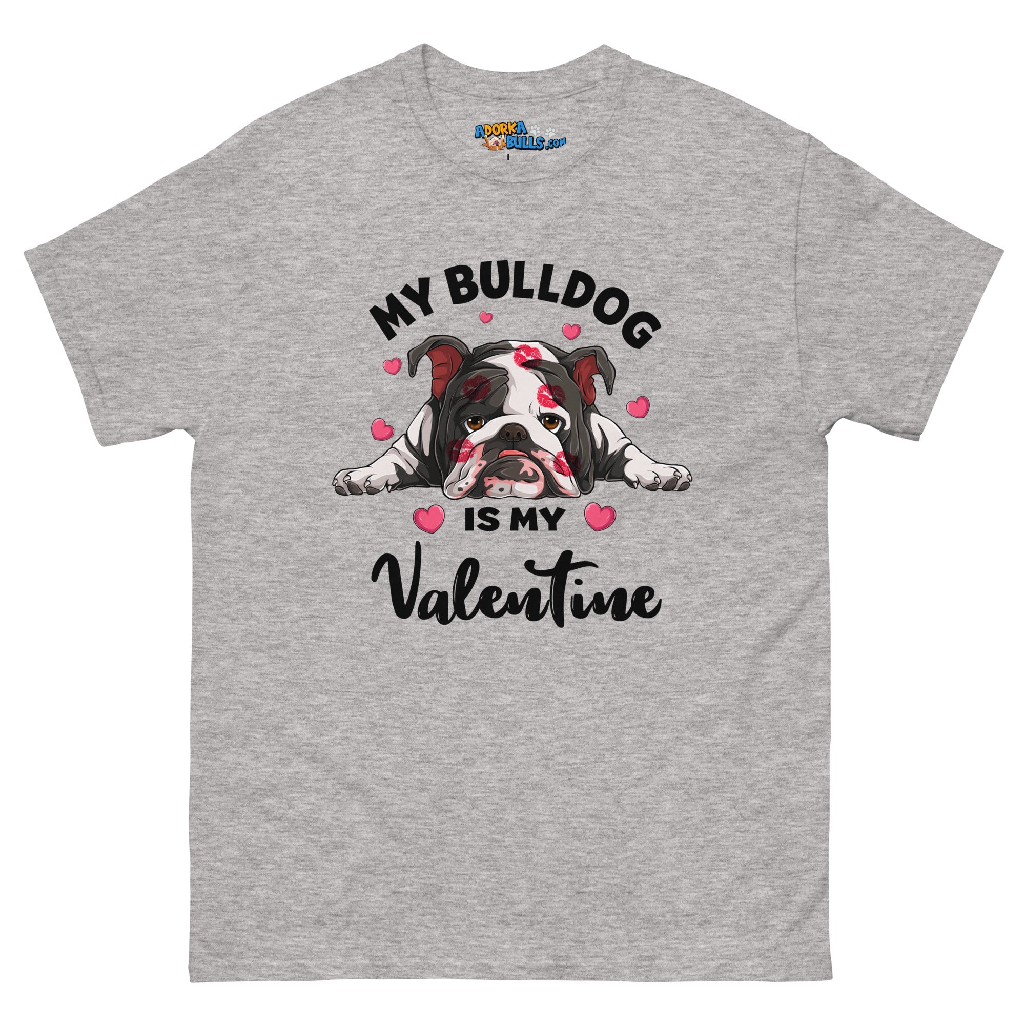 &quot;My Bulldog is my Valentine&quot; Men&