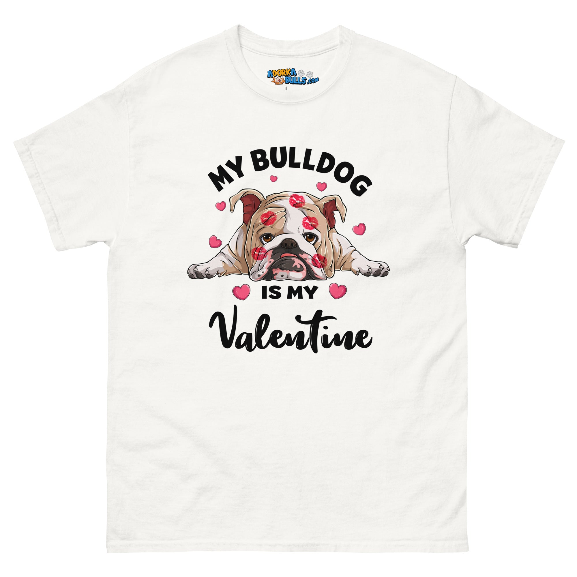 &quot;My Bulldog is my Valentine&quot; Men&