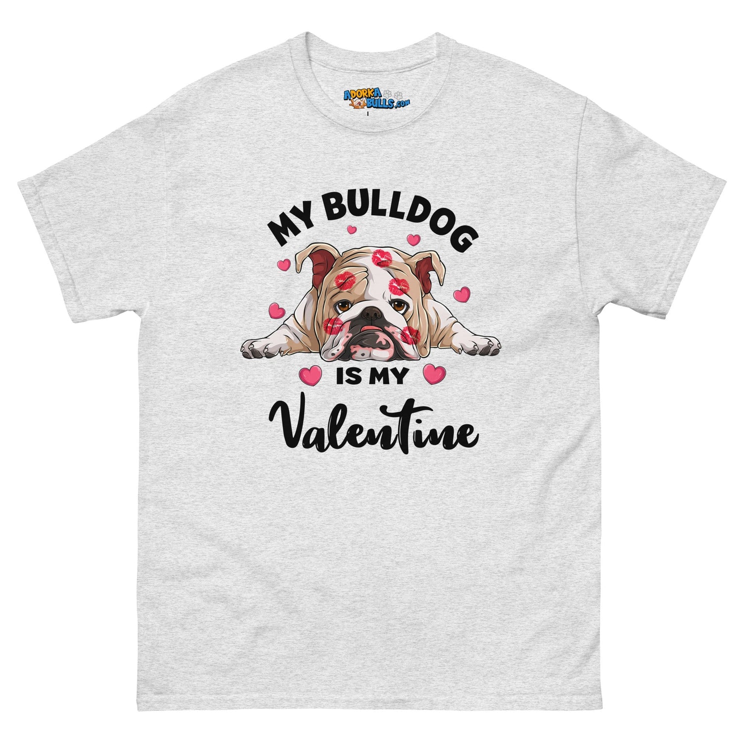 &quot;My Bulldog is my Valentine&quot; Men&