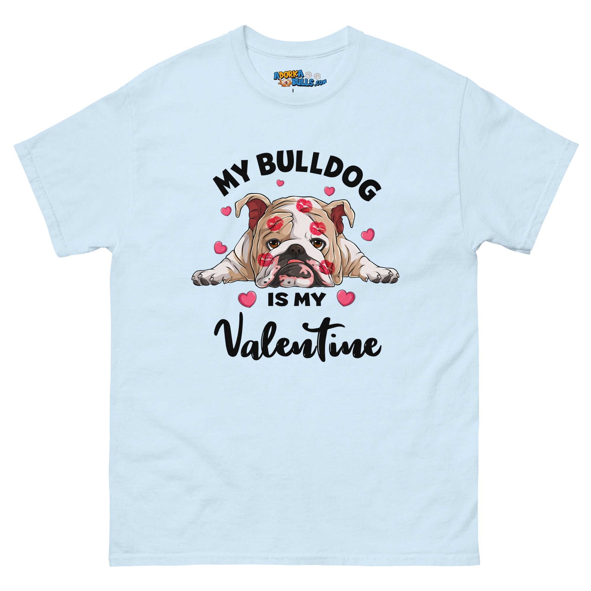 &quot;My Bulldog is my Valentine&quot; Men&