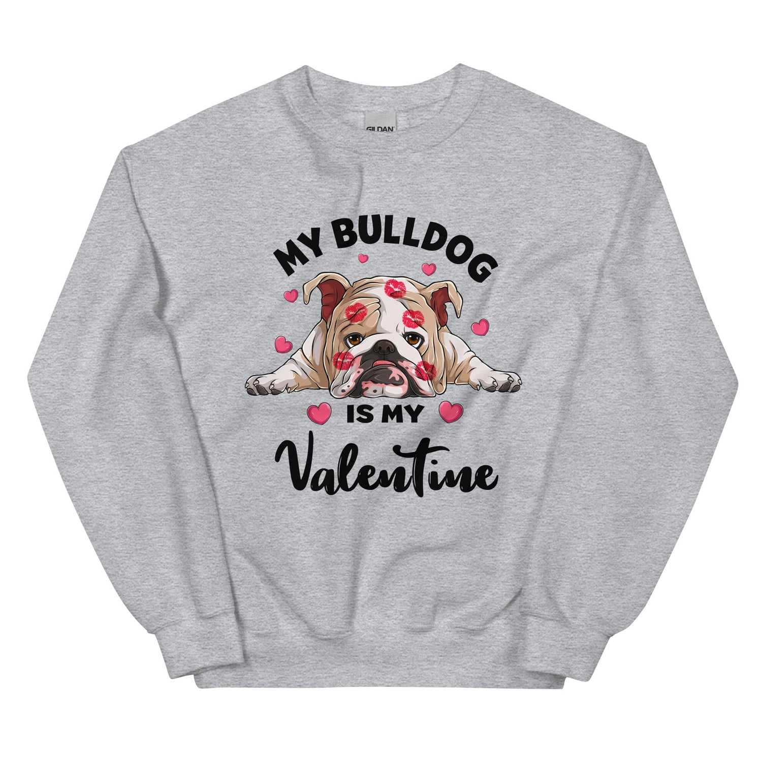 "My Bulldog Is My Valentine" Sweatshirt | Fawn &amp; White Colored