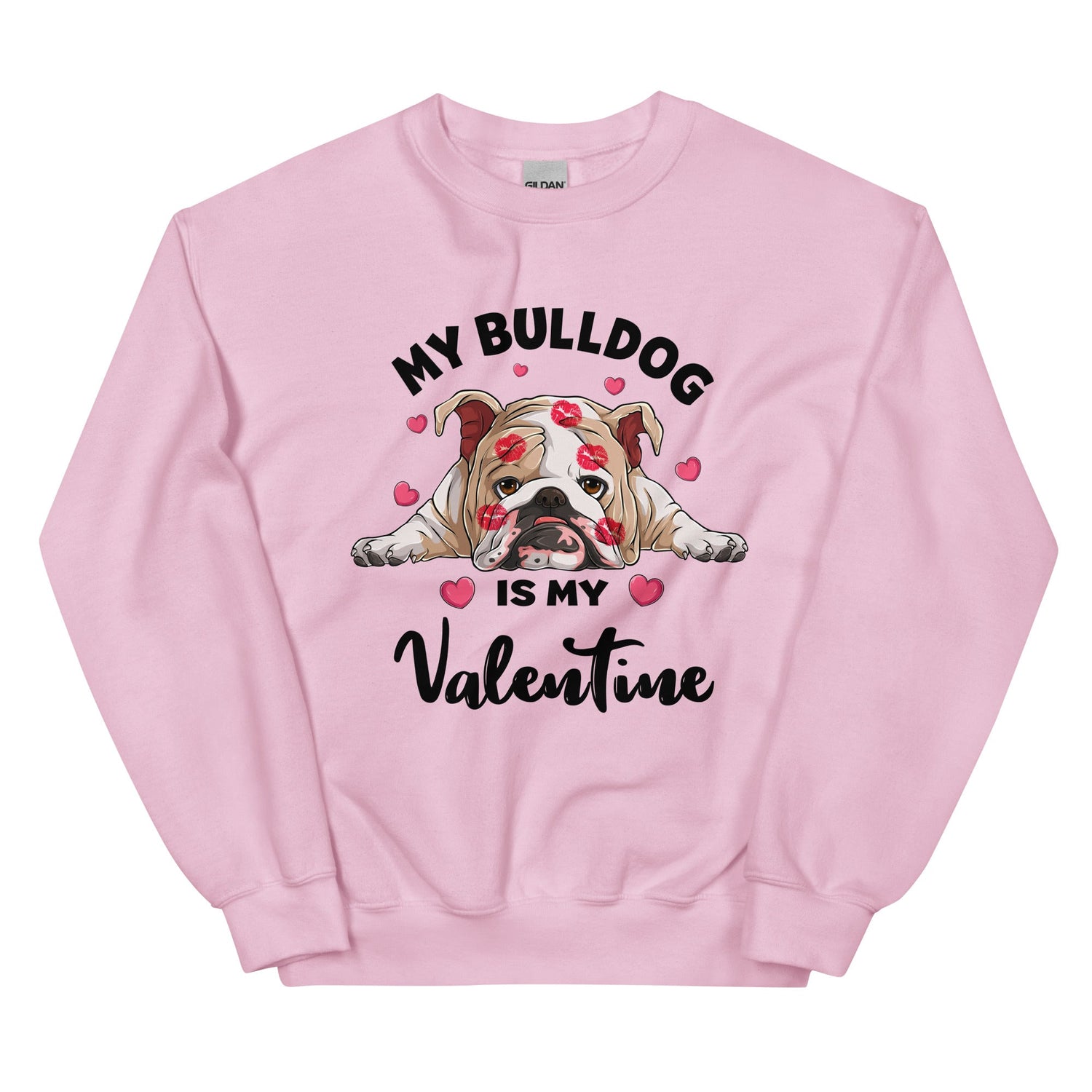 "My Bulldog Is My Valentine" Sweatshirt | Fawn &amp; White Colored