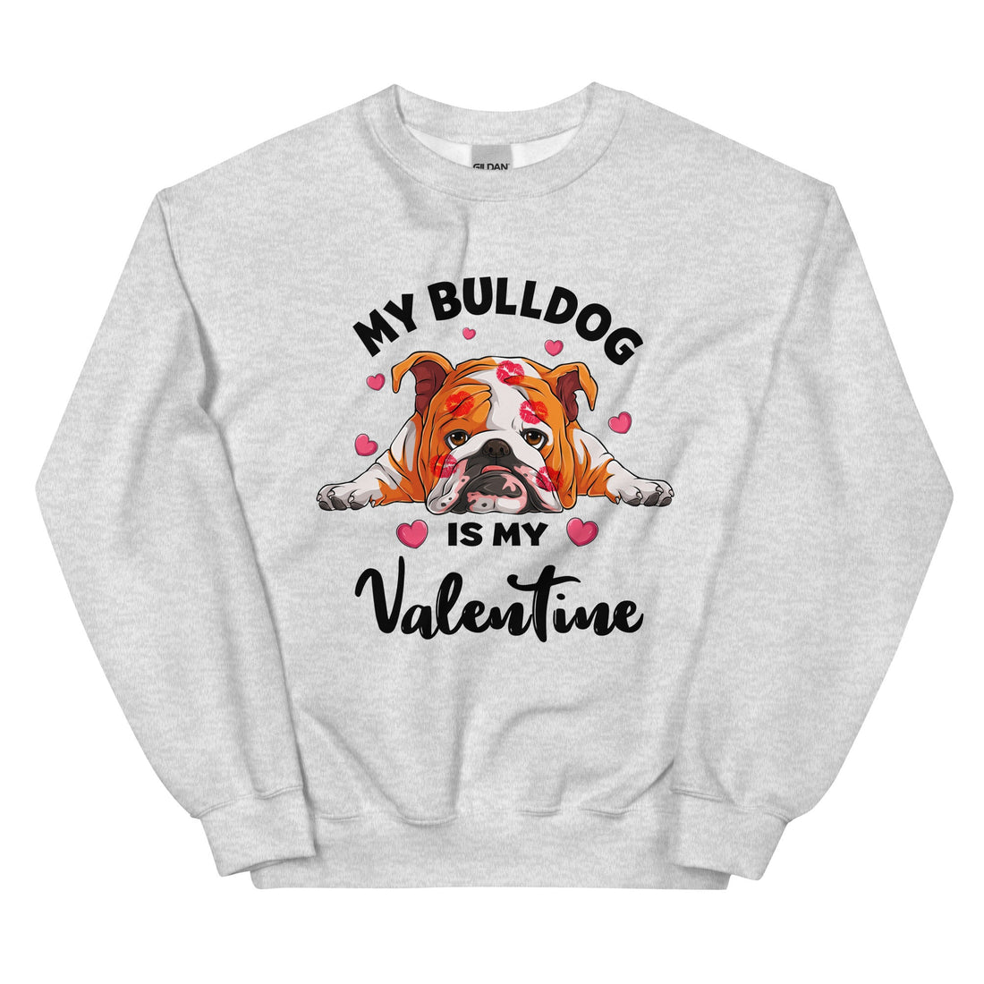 "My Bulldog Is My Valentine" Sweatshirt | Red &amp; White Colored
