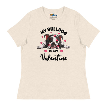 "My Bulldog is my Valentine" Women&