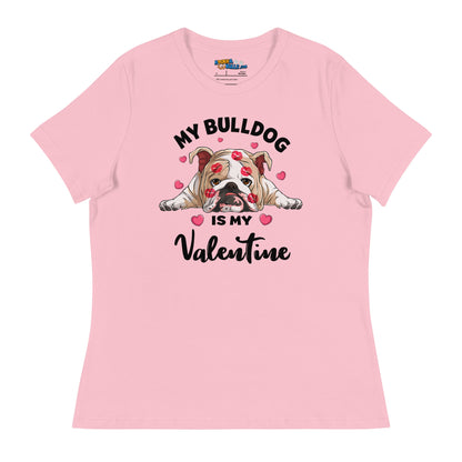"My Bulldog is my Valentine" Women&