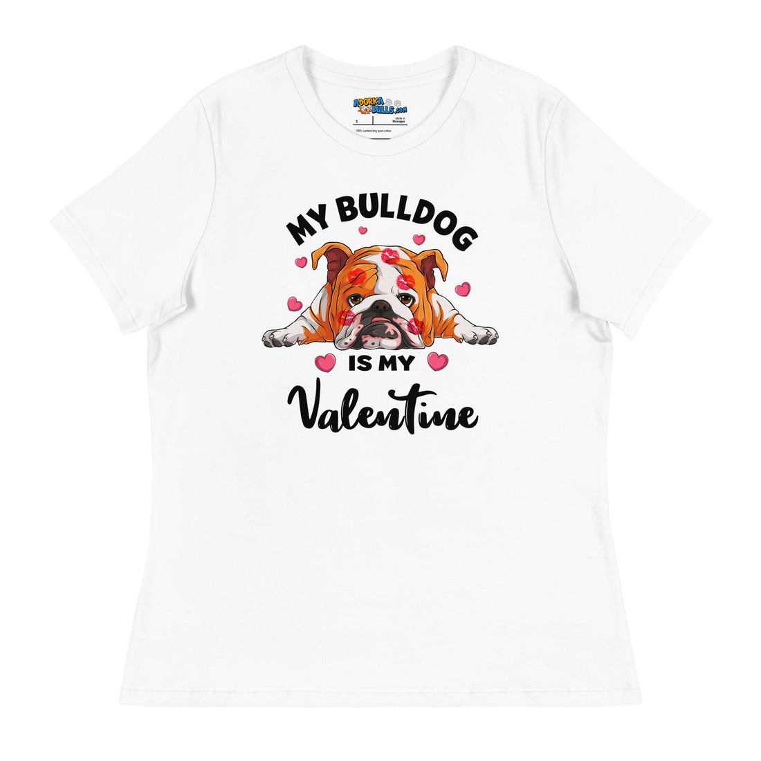 &quot;My Bulldog is my Valentine&quot; Women&