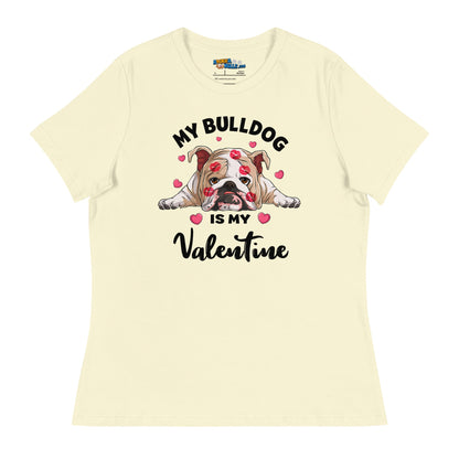 "My Bulldog is my Valentine" Women&