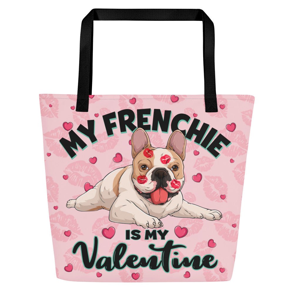 "My Frenchie Is My Valentine" Large Tote Bag with Pocket | Fawn &amp; White Colored