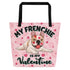 "My Frenchie Is My Valentine" Large Tote Bag with Pocket | Fawn & White Colored