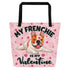 "My Frenchie Is My Valentine" Large Tote Bag with Pocket | Red & White Colored