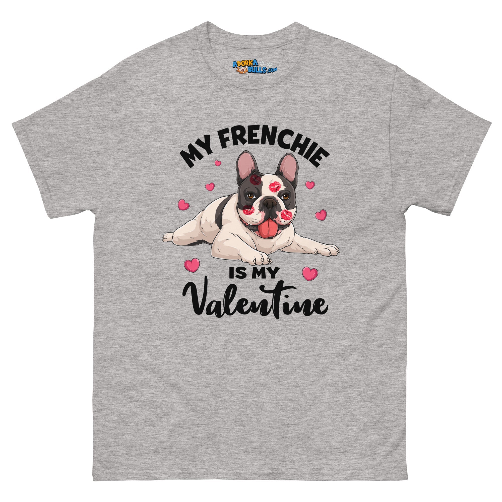 &quot;My Frenchie is my Valentine&quot; Men&