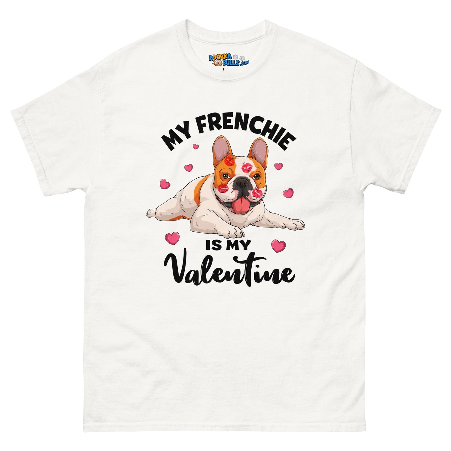 &quot;My Frenchie is my Valentine&quot; Men&