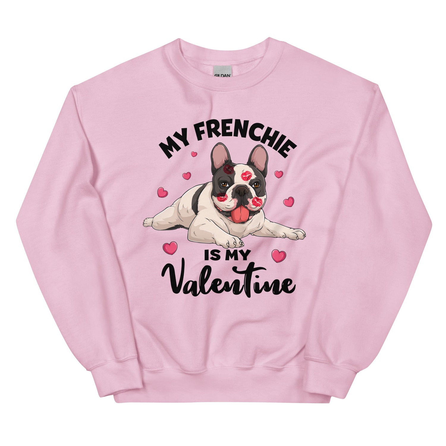 "My Frenchie Is My Valentine" Sweatshirt | B&amp;W Colored