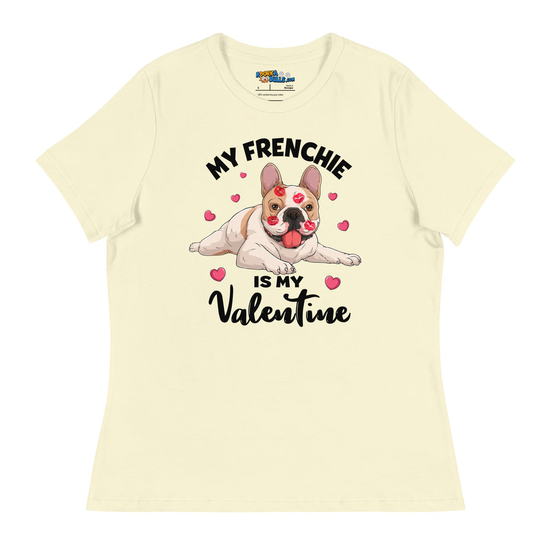 &quot;My Frenchie is my Valentine&quot; Women&