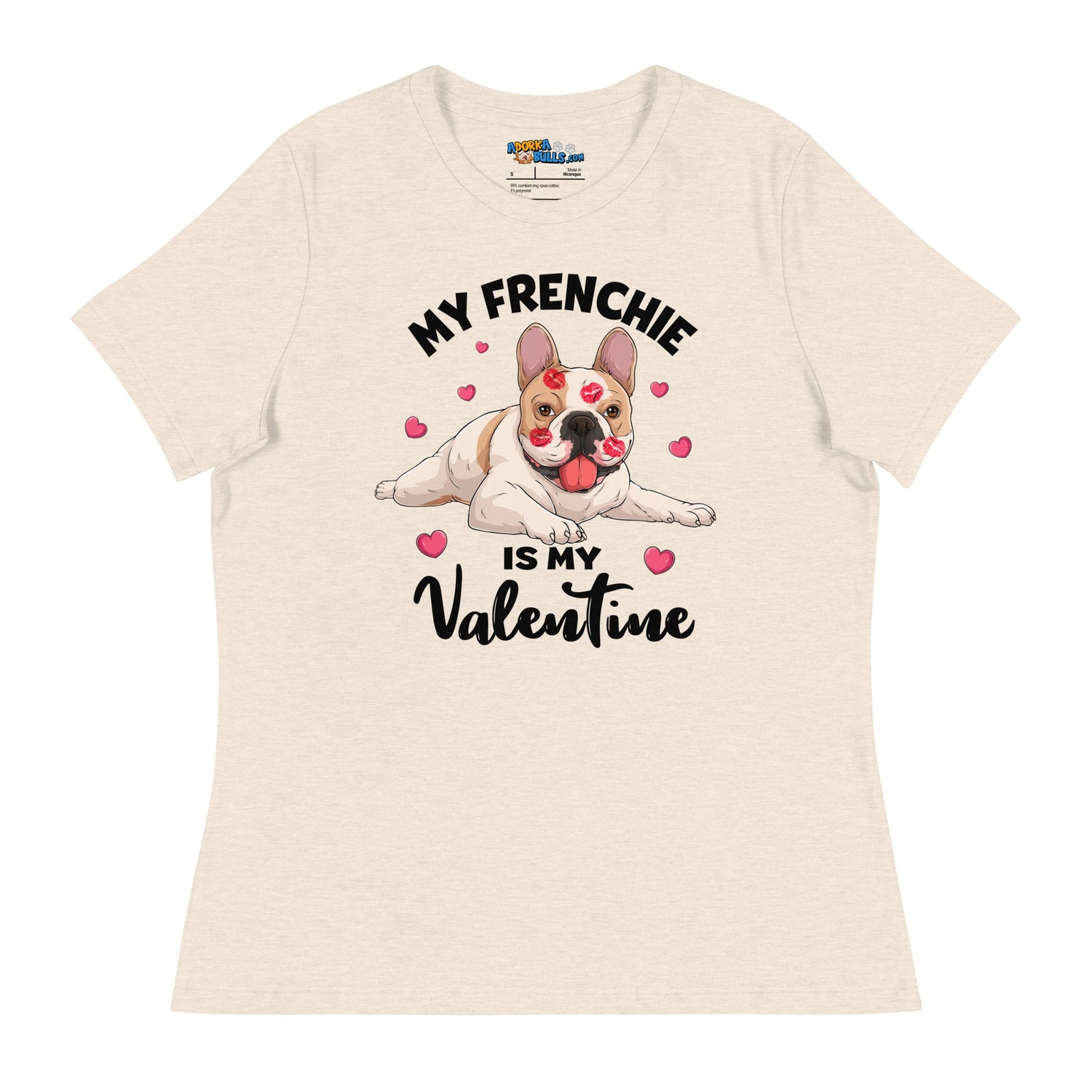 &quot;My Frenchie is my Valentine&quot; Women&