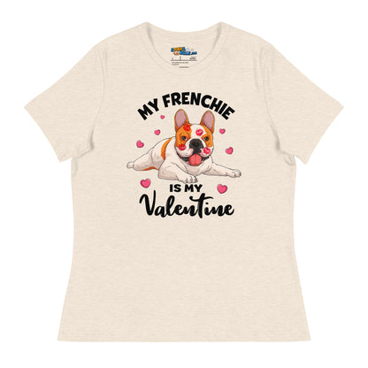 "My Frenchie is my Valentine" Women&