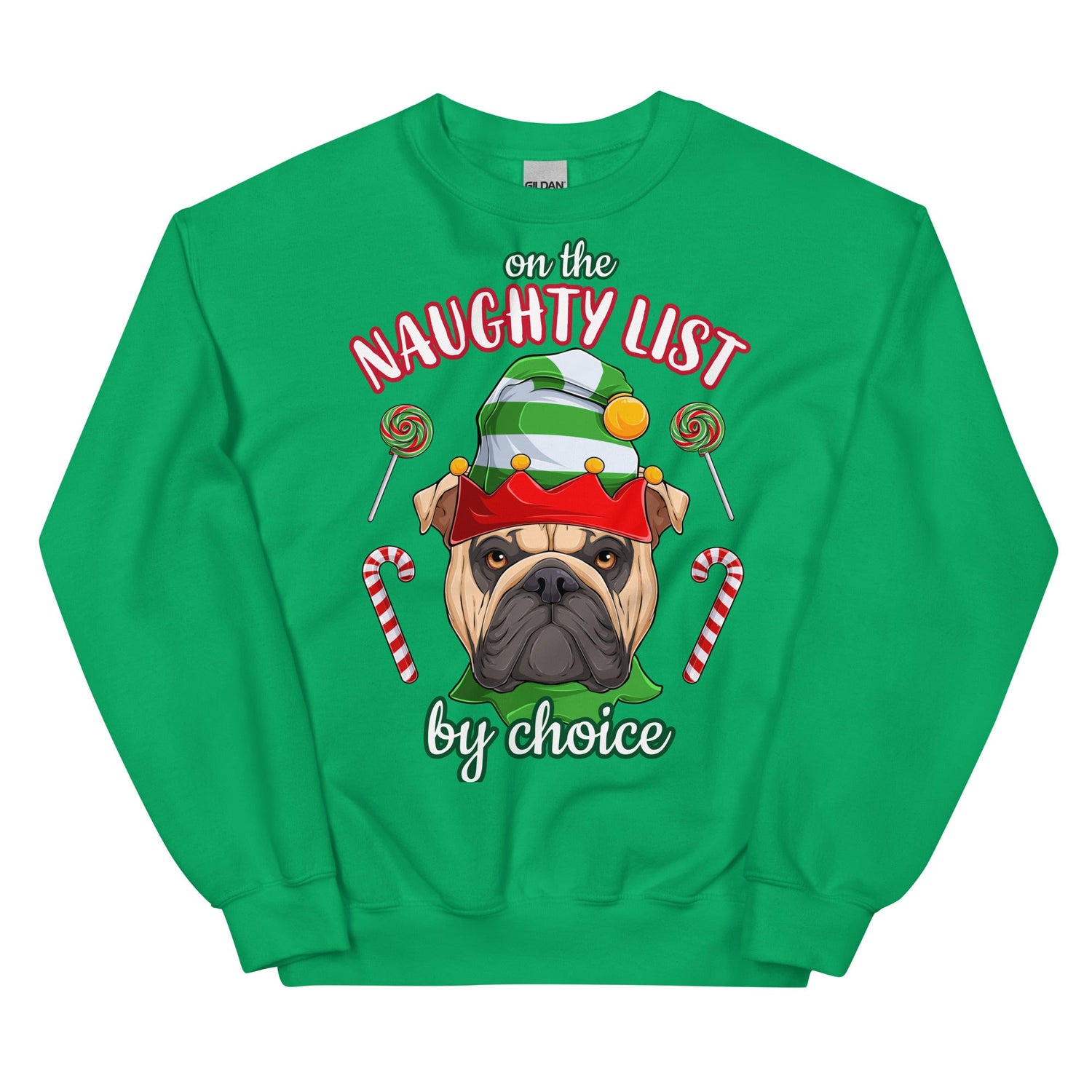 &quot;Naughty List by Choice&quot; English Bulldog Sweatshirt