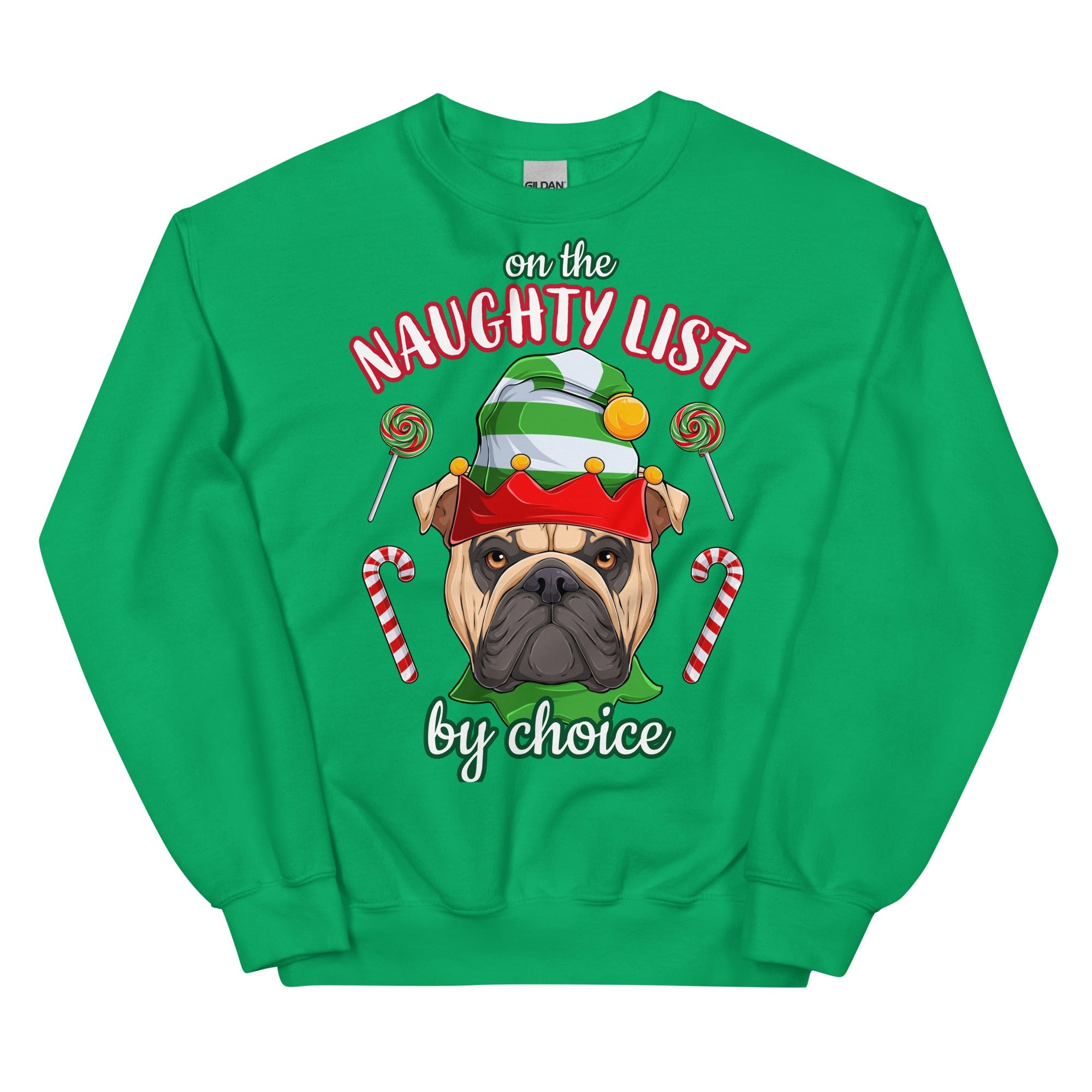 &quot;Naughty List by Choice&quot; English Bulldog Sweatshirt