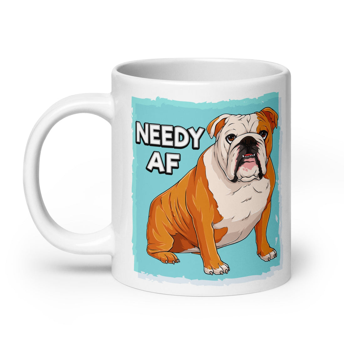 "Needy AF" English Bulldog Mug (20oz) | Red &amp; White Colored