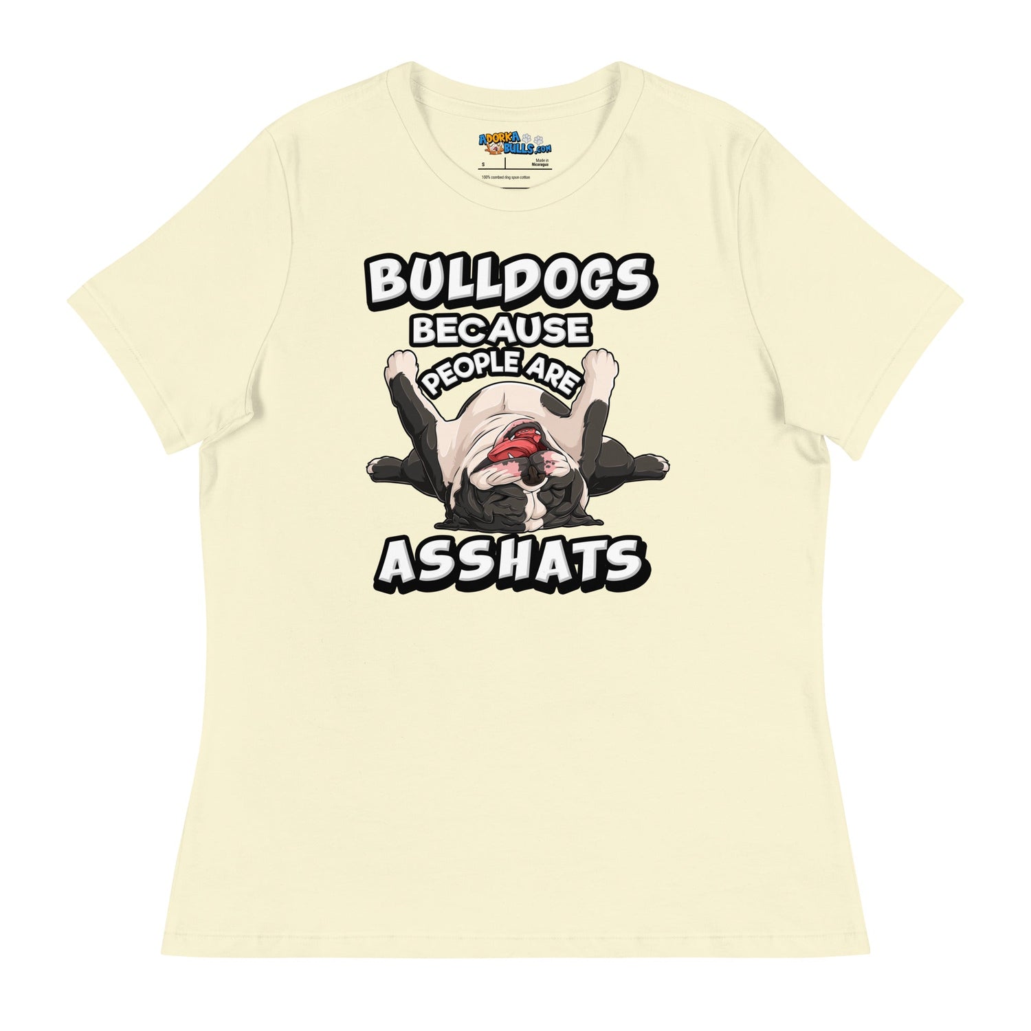 &quot;People are Asshats&quot; English Bulldog Women&