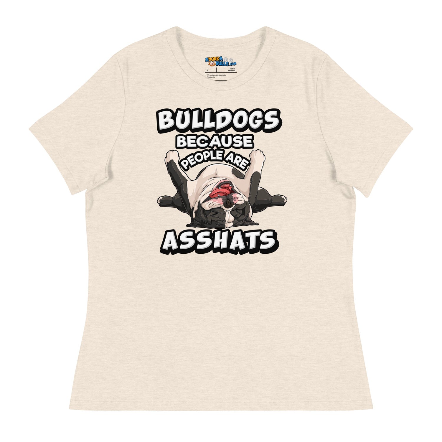 &quot;People are Asshats&quot; English Bulldog Women&