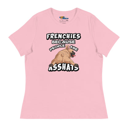 &quot;People are Asshats&quot; French Bulldog Women&