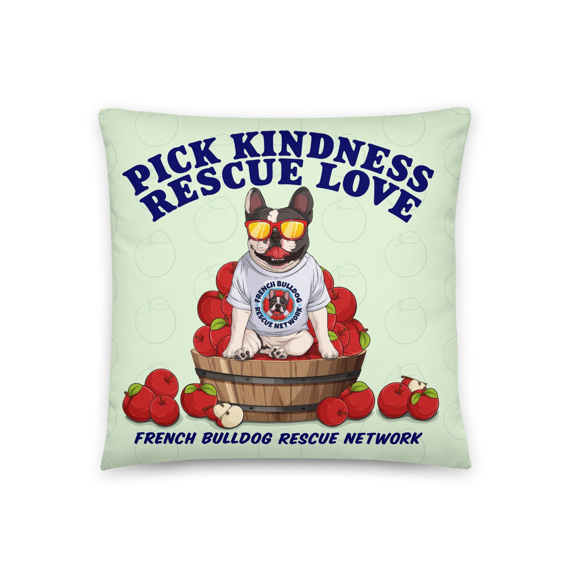 &quot;Pick Kindness, Rescue Love&quot; FBRN Pillow