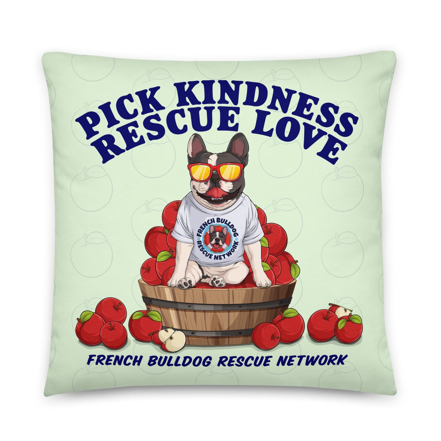 &quot;Pick Kindness, Rescue Love&quot; FBRN Pillow