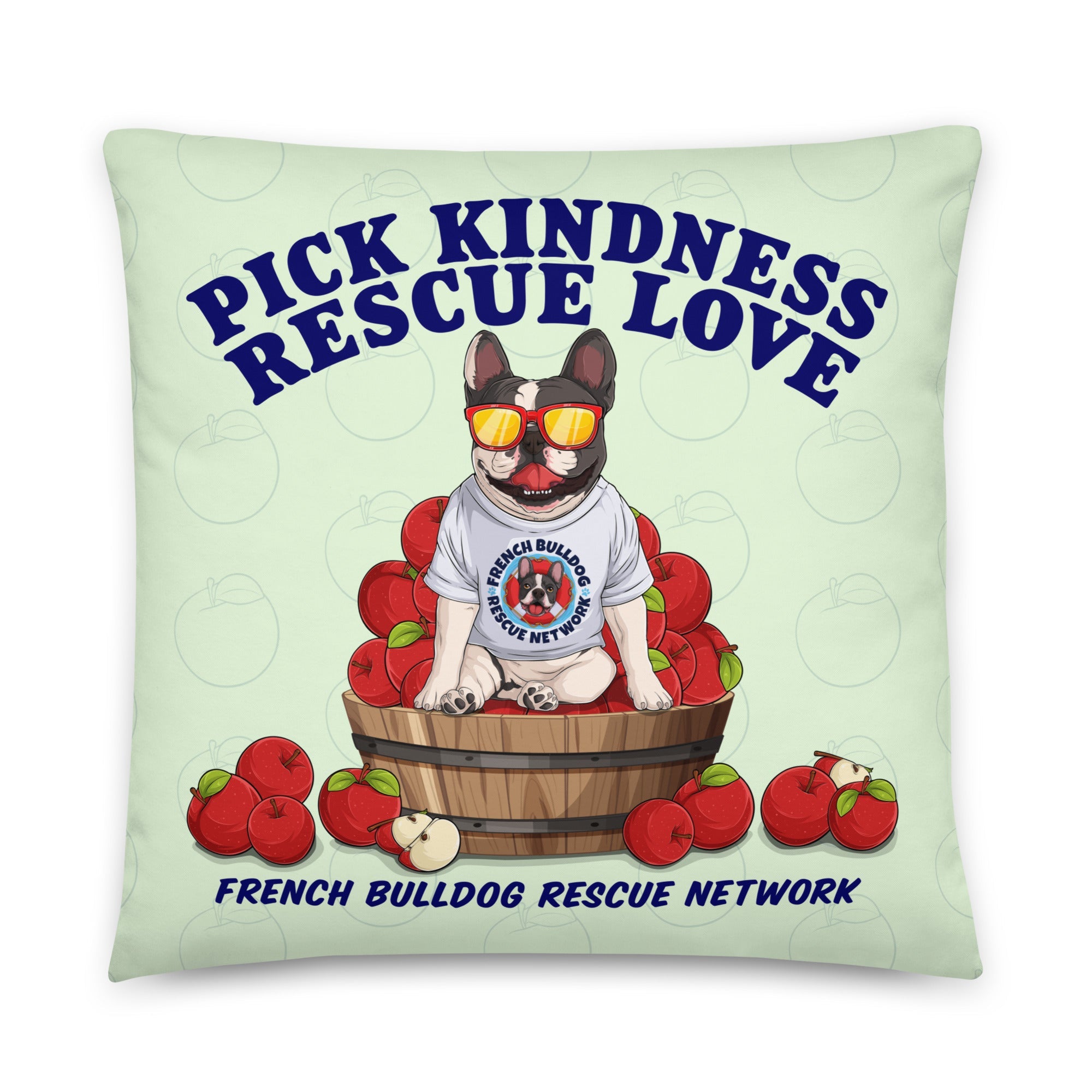&quot;Pick Kindness, Rescue Love&quot; FBRN Pillow