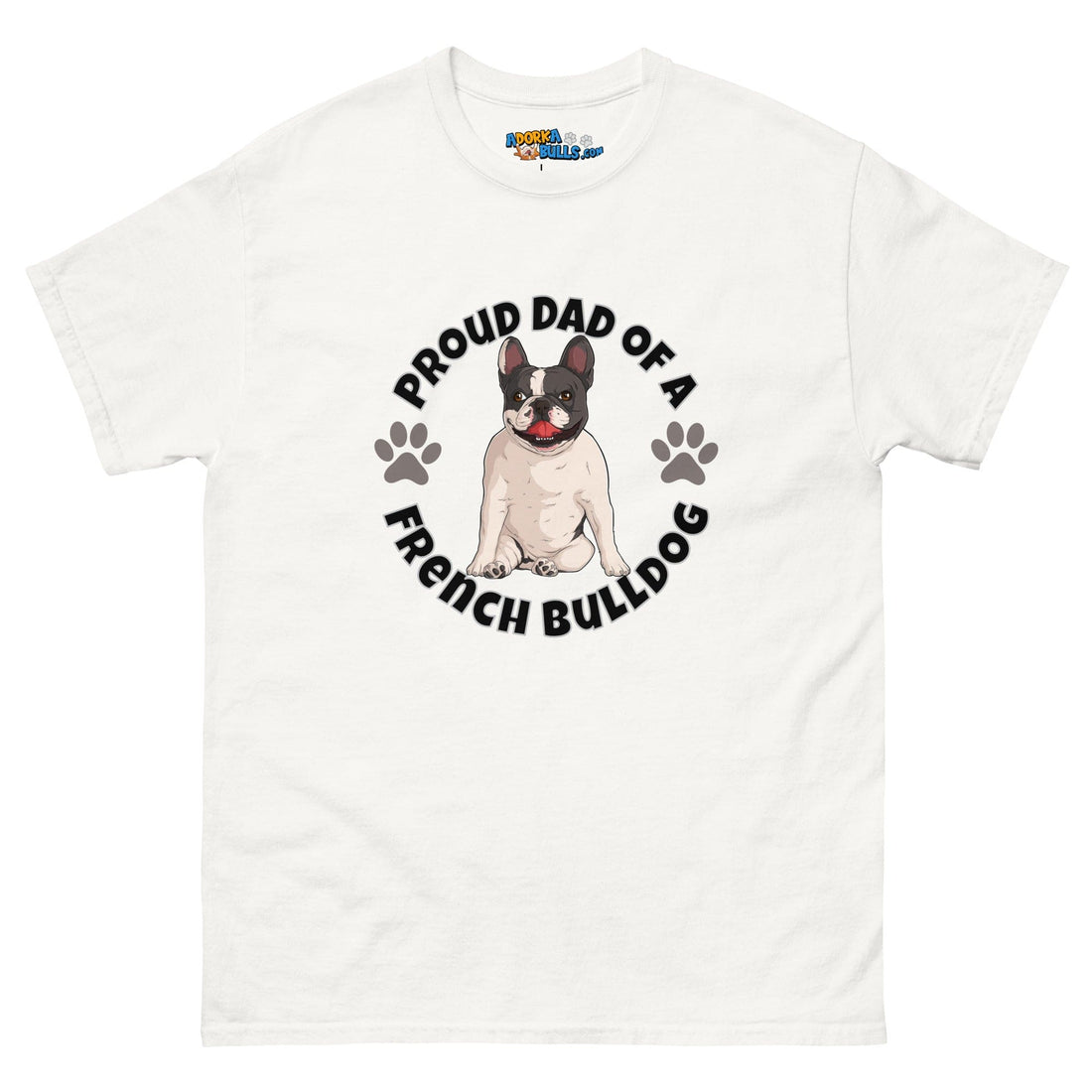 Proud Dad of a French Bulldog Men&