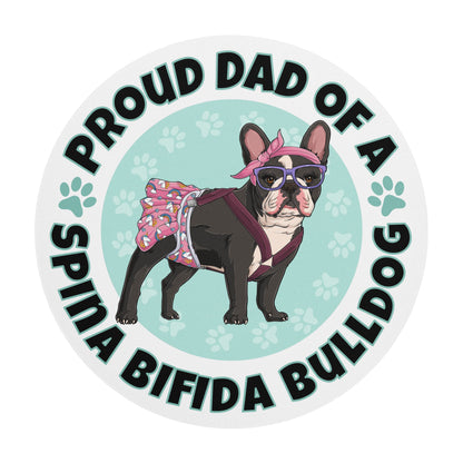 "Proud Dad of a Spina Bifida Bulldog" Female Frenchie Mouse Pad | Black &amp; White Colored