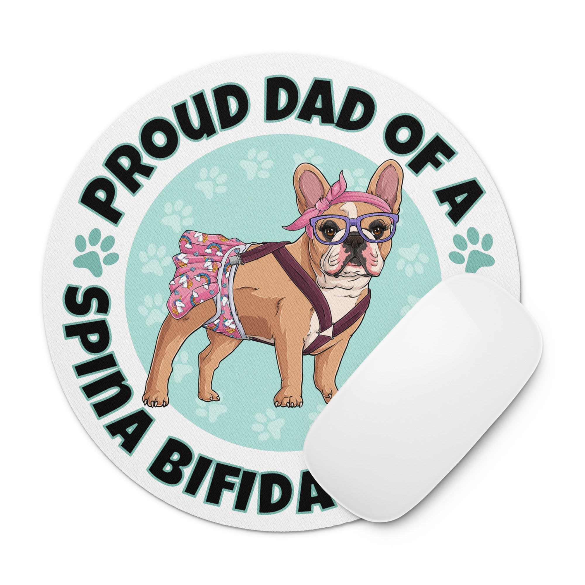 "Proud Dad of a Spina Bifida Bulldog" Female Frenchie Mouse Pad | Fawn &amp; White Colored