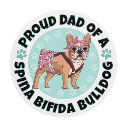 "Proud Dad of a Spina Bifida Bulldog" Female Frenchie Mouse Pad | Fawn &amp; White Colored