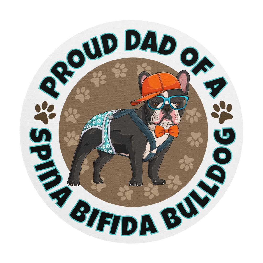 "Proud Dad of a Spina Bifida Bulldog" Male Frenchie Mouse Pad | Black &amp; White Colored