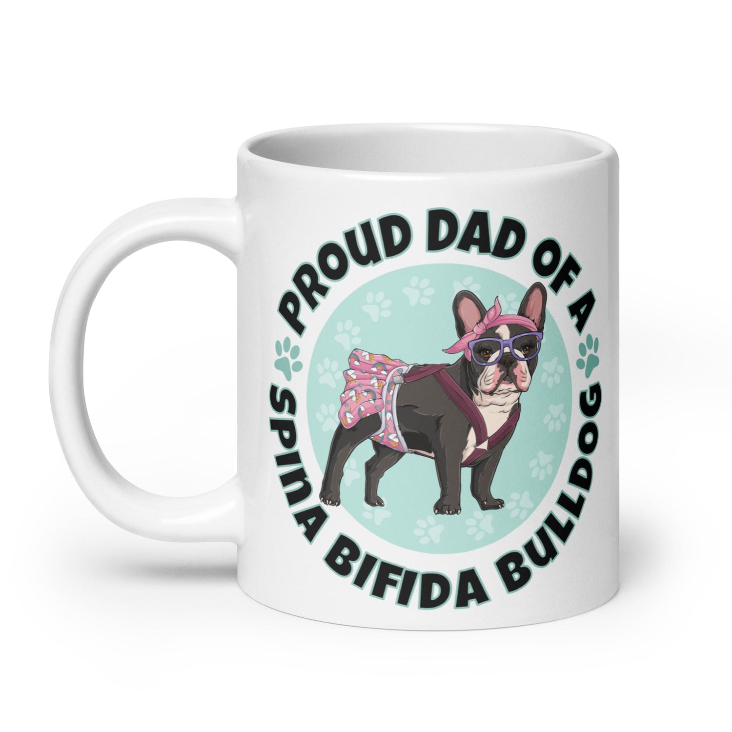 Proud Dad of a Spina Bifida Bulldog Mug