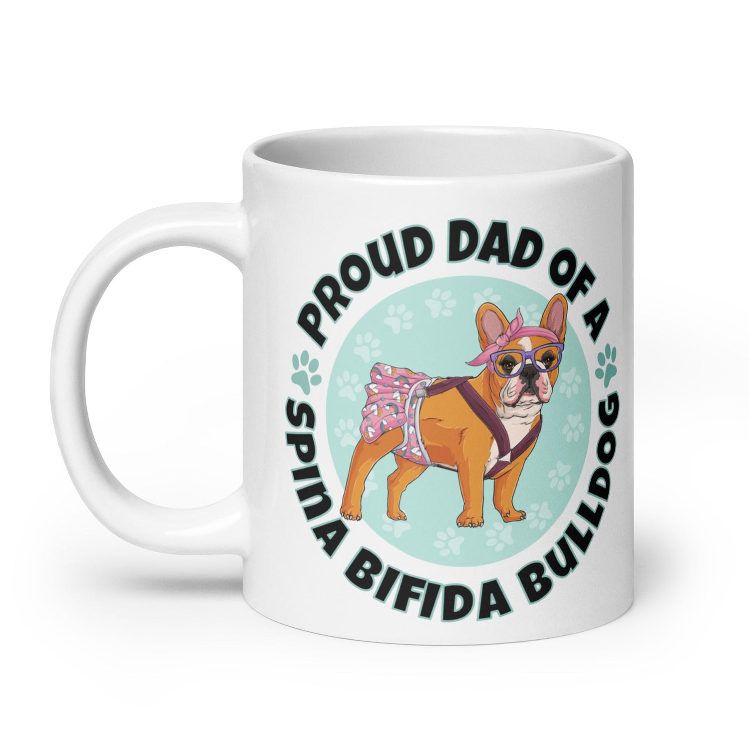 Proud Dad of a Spina Bifida Bulldog Mug