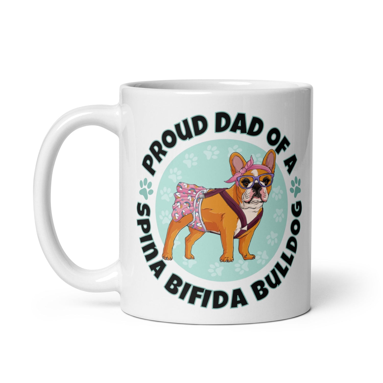 Proud Dad of a Spina Bifida Bulldog Mug